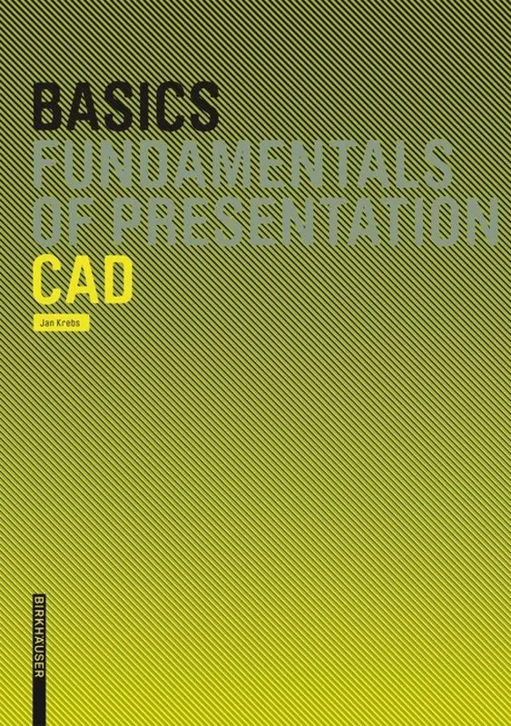 Cover: 9783764381097 | Basics CAD | Jan Krebs | Taschenbuch | Englisch | 2007
