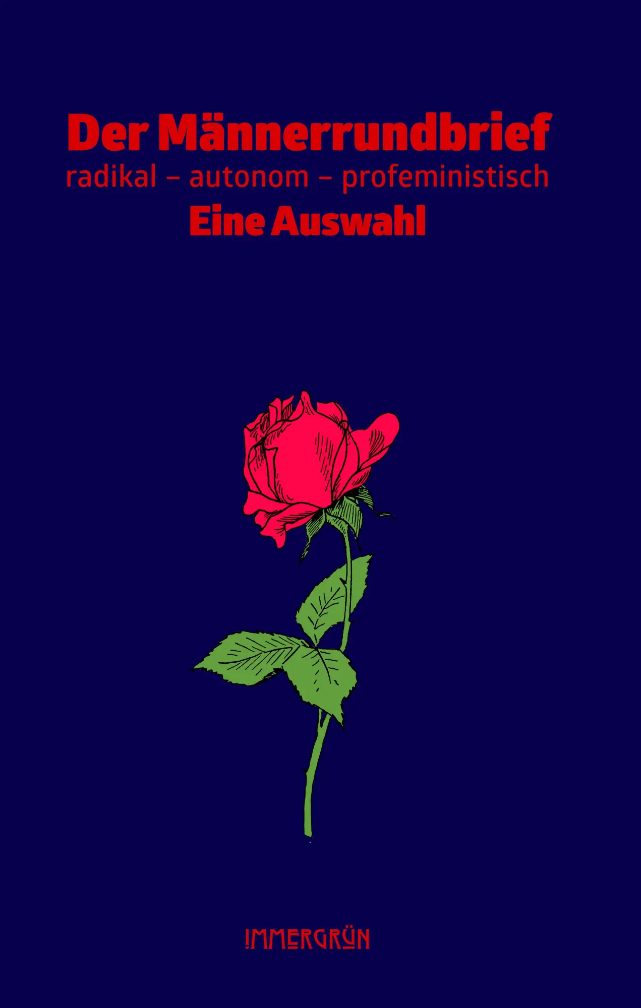 Cover: 9783910281097 | Der Männerrundbrief | Taschenbuch | Deutsch | 2024 | Immergrün e.V.