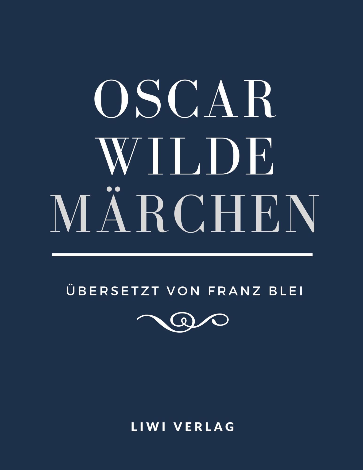Cover: 9783965421097 | Märchen (Übersetzt von Franz Blei) | Oscar Wilde | Taschenbuch | 84 S.