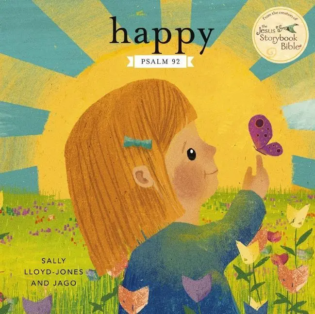 Cover: 9780310151197 | Happy | A Song of Joy and Thanks for Little Ones, Based on Psalm 92.