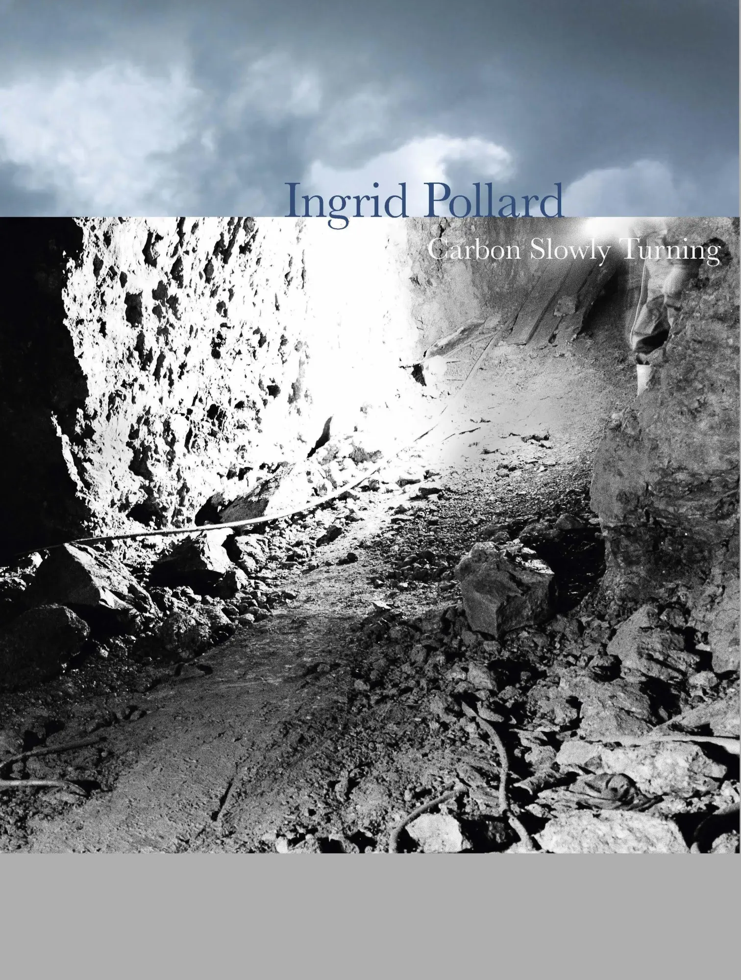 Cover: 9781781301197 | Ingrid Pollard | Carbon Slowly Turning | Fay Blanchard (u. a.) | Buch