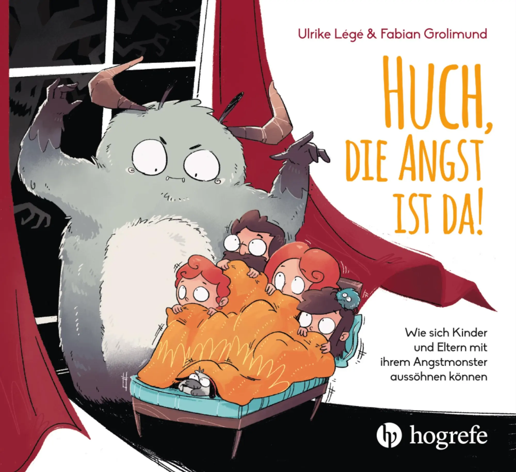 Cover: 9783456861197 | Huch, die Angst ist da! | Ulrike Légé (u. a.) | Buch | 160 S. | 2021