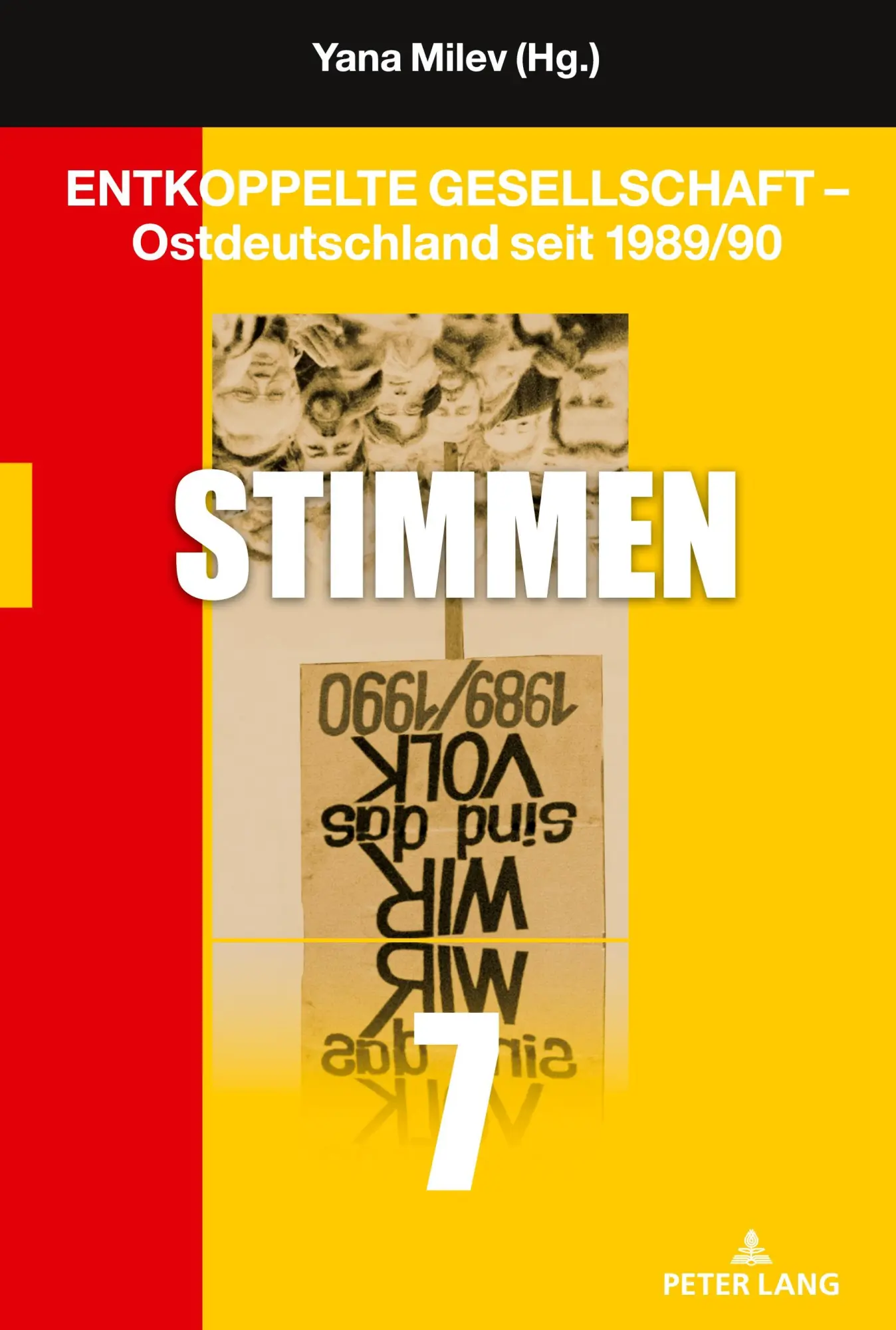 Cover: 9783631921197 | Entkoppelte Gesellschaft - Ostdeutschland seit 1989/90 | Stimmen