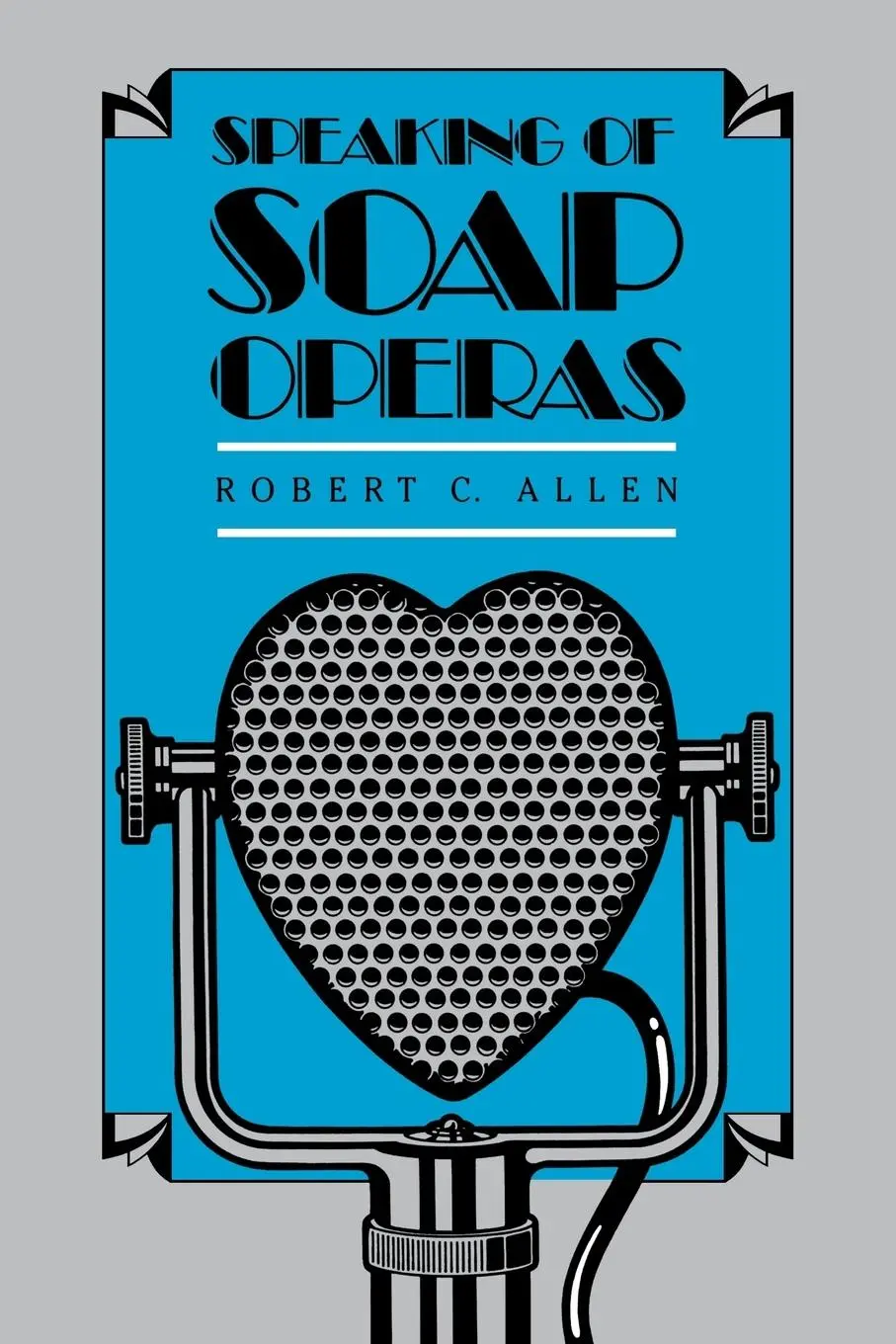 Cover: 9780807841297 | Speaking of Soap Operas | Robert Allen | Taschenbuch | Englisch | 1995
