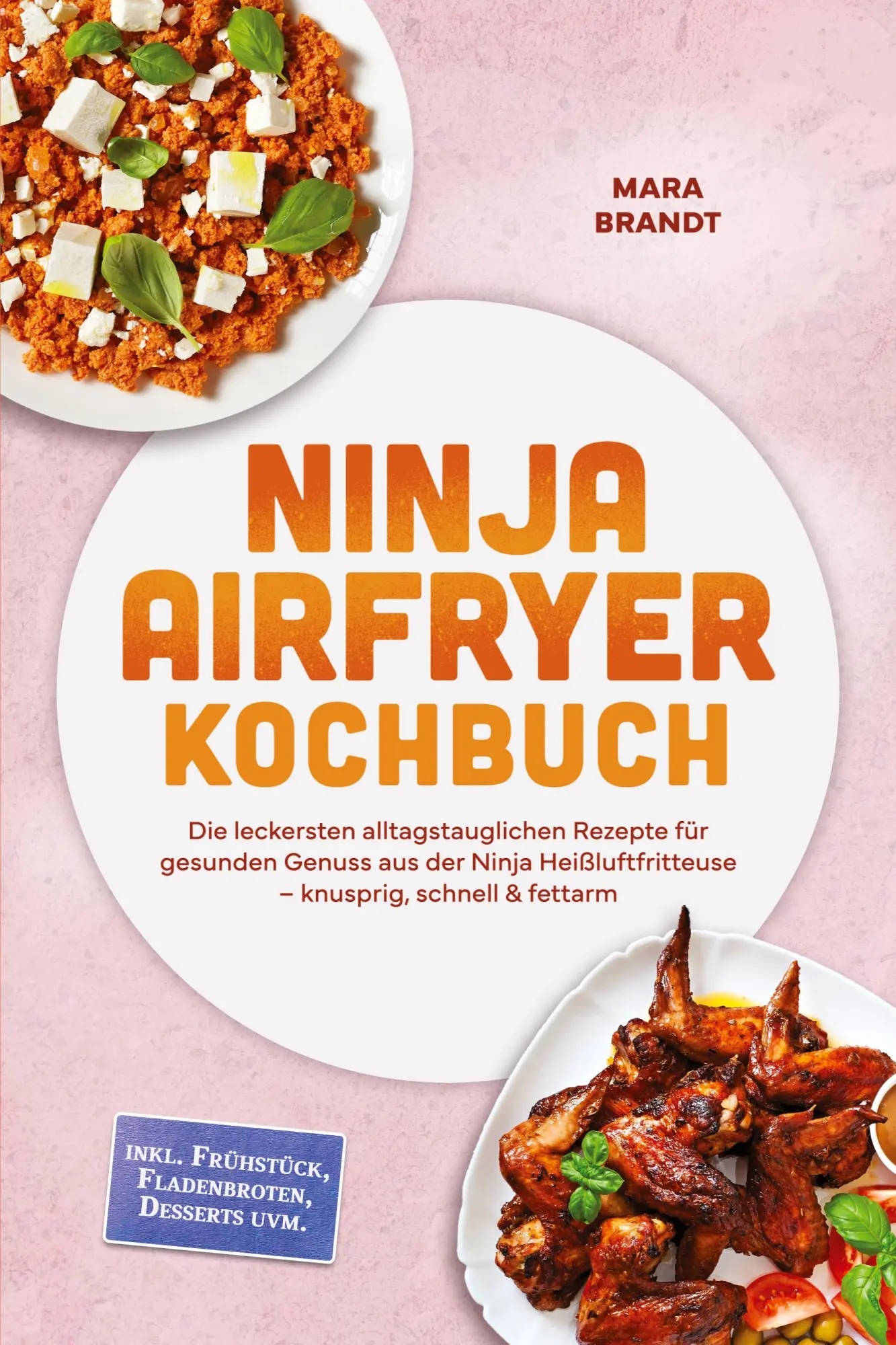 Cover: 9783694381297 | Ninja Airfryer Kochbuch: Die leckersten alltagstauglichen Rezepte...