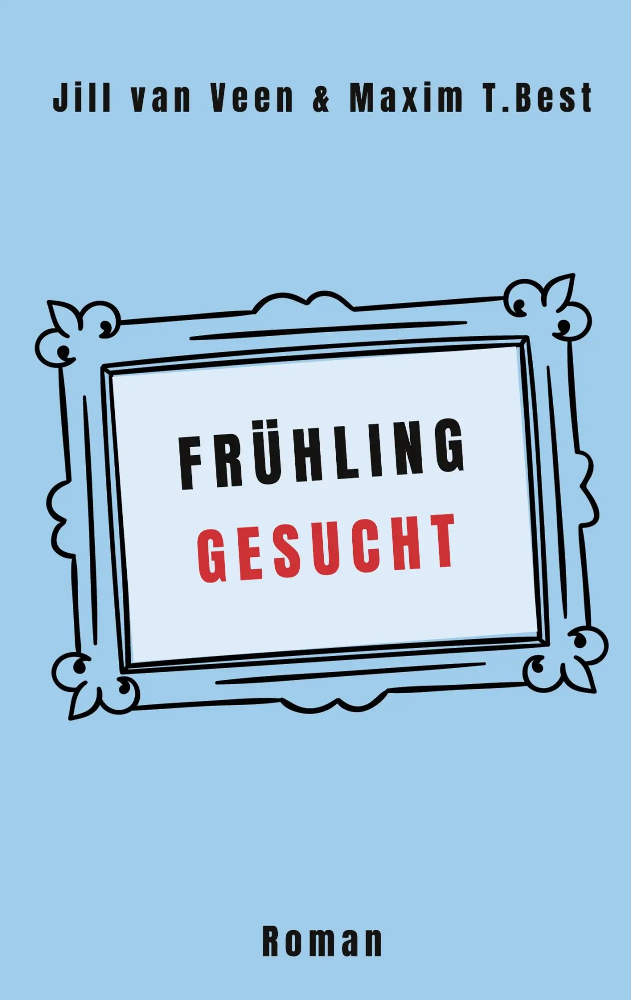Cover: 9783759721297 | Frühling gesucht | Jill van Veen (u. a.) | Taschenbuch | Lilly Hart
