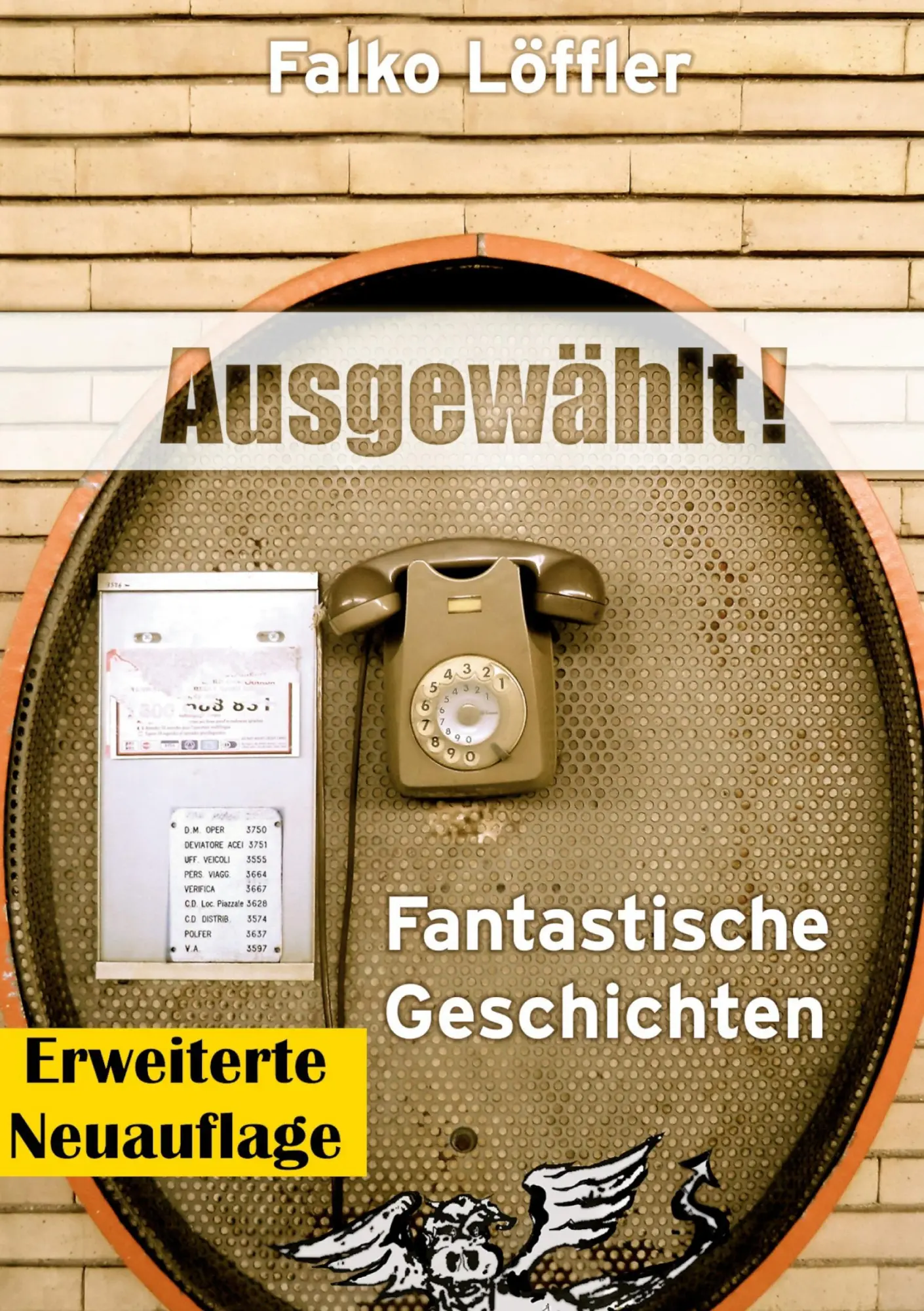 Cover: 9783819421297 | Ausgewählt! | Fantastische Geschichten | Falko Löffler | Taschenbuch