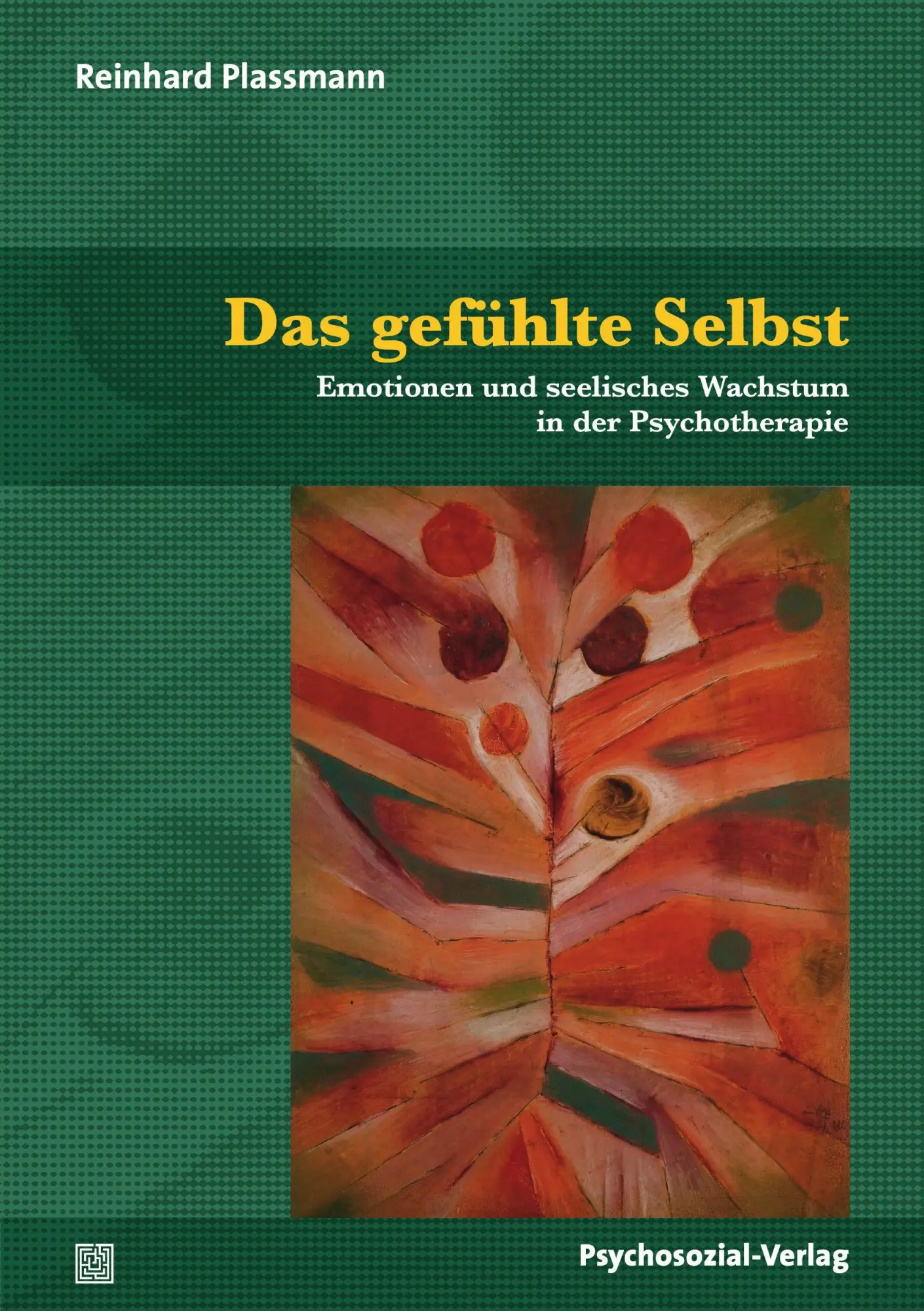 Cover: 9783837931297 | Das gefühlte Selbst | Reinhard Plassmann | Taschenbuch | 286 S. | 2021