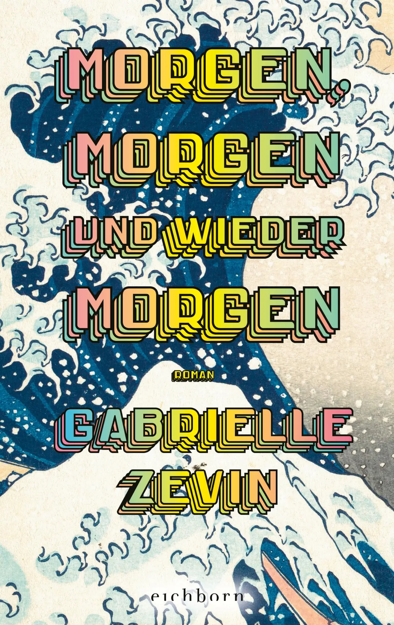 Cover: 9783847901297 | Morgen, morgen und wieder morgen | Gabrielle Zevin | Buch | 560 S.