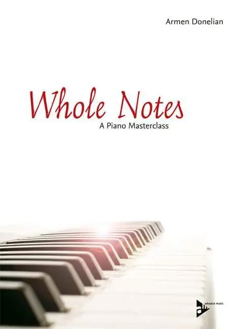 Cover: 9783892211297 | Whole Notes | A Piano Masterclass. Klavier. Lehrbuch. | Armen Donelian