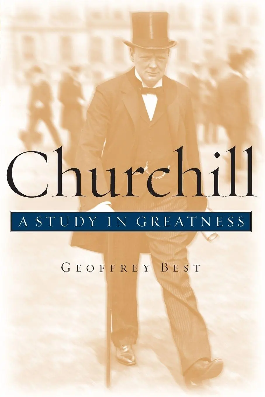 Cover: 9780195161397 | Churchill | A Study in Greatness | Geoffrey Best | Taschenbuch | 2003