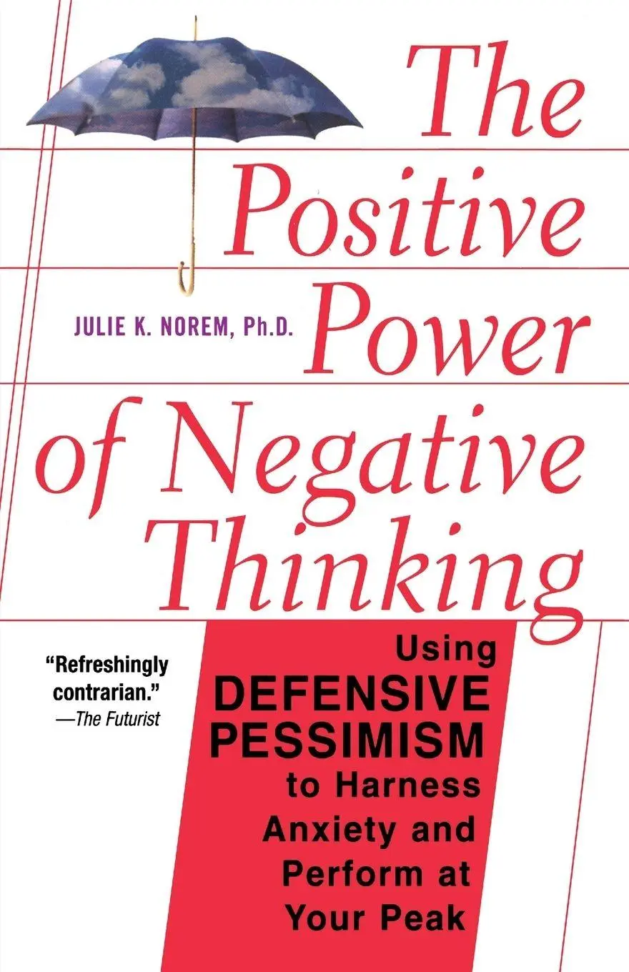 Cover: 9780465051397 | The Positive Power of Negative Thinking | Julie Norem | Taschenbuch