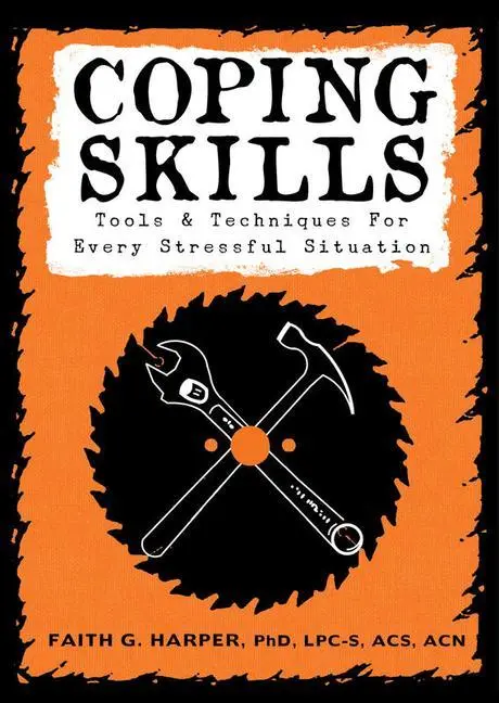Cover: 9781621061397 | Coping Skills | Tools &amp; Techniques for Every Stressful Situation