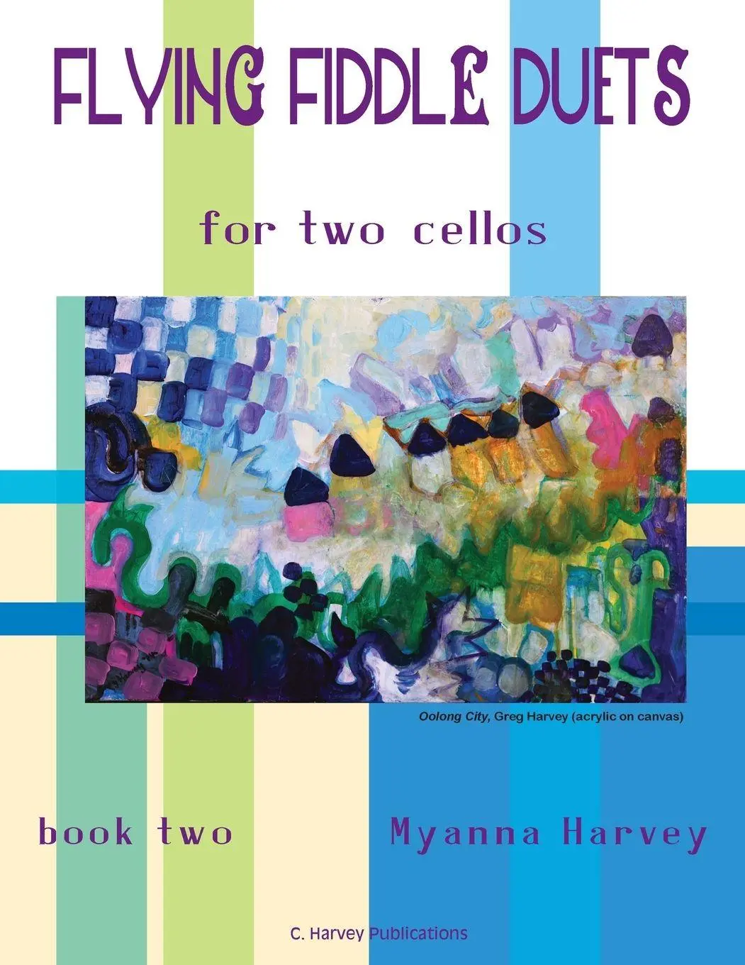Cover: 9781635231397 | Flying Fiddle Duets for Two Cellos, Book Two | Myanna Harvey | Buch