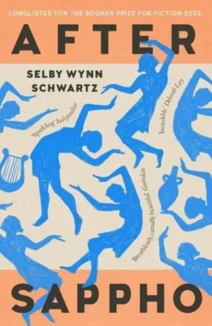 Cover: 9781913111397 | After Sappho | Selby Wynn Schwartz | Taschenbuch | 288 S. | Englisch