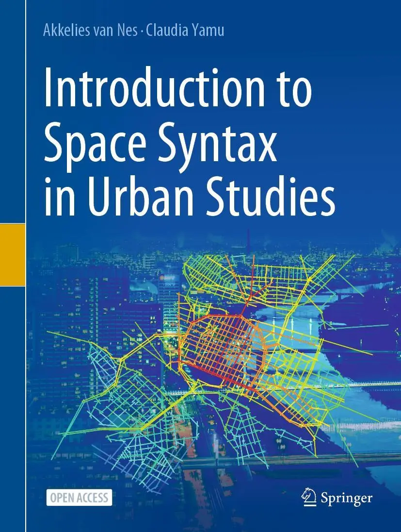 Cover: 9783030591397 | Introduction to Space Syntax in Urban Studies | Claudia Yamu (u. a.)