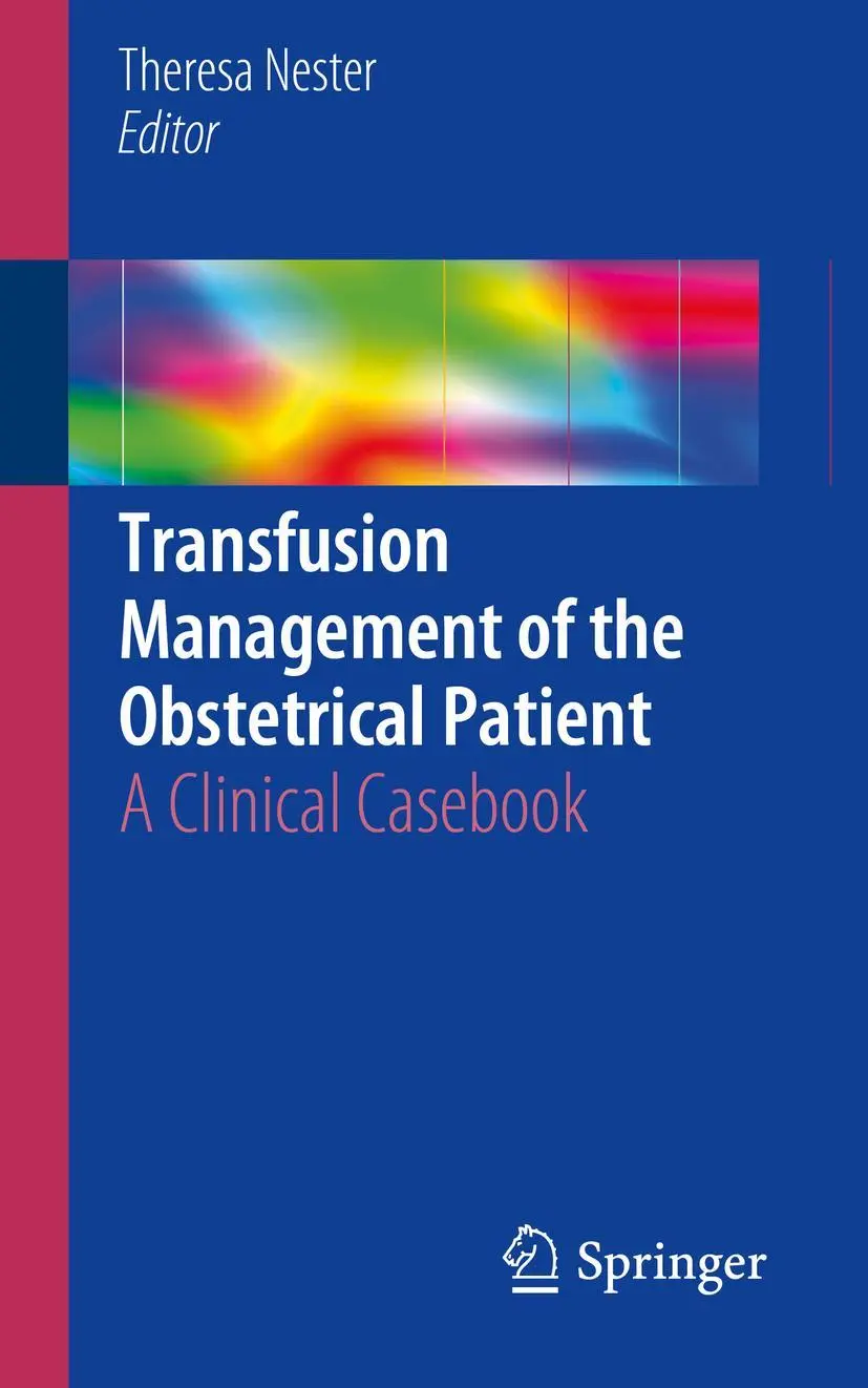 Cover: 9783319771397 | Transfusion Management of the Obstetrical Patient | Theresa Nester