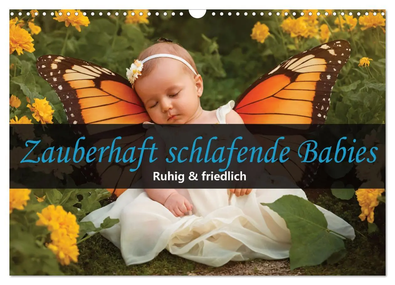 Cover: 9783457451397 | Zauberhaft schlafende Babies - Ruhig und friedlich (Wandkalender...