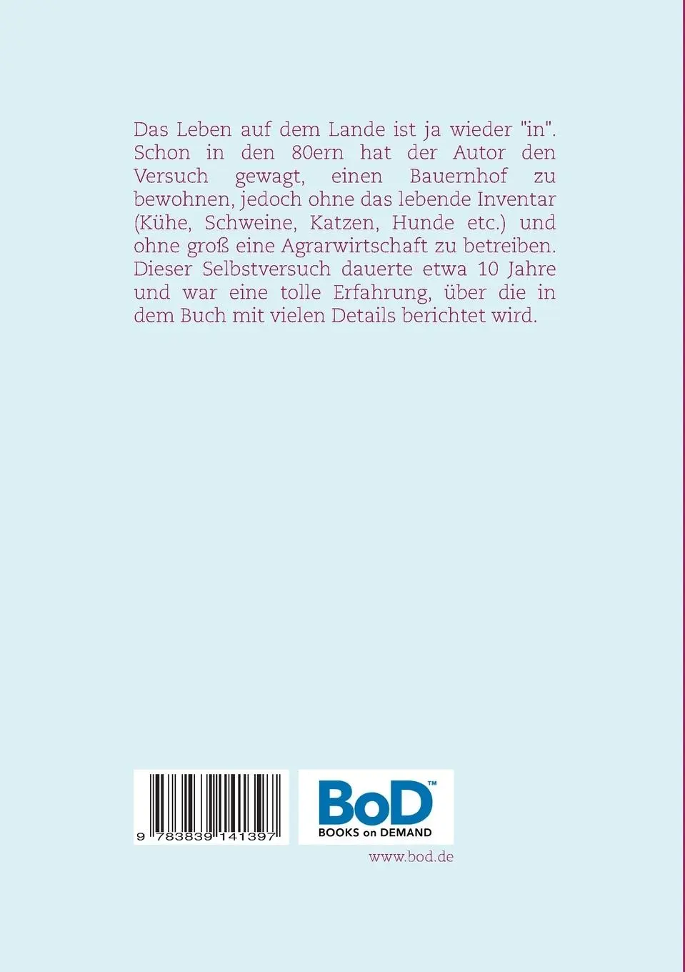 Rückseite: 9783839141397 | Abenteuer Bauernhof | Leben in der Minkenmühle | Helmut Kropp | Buch