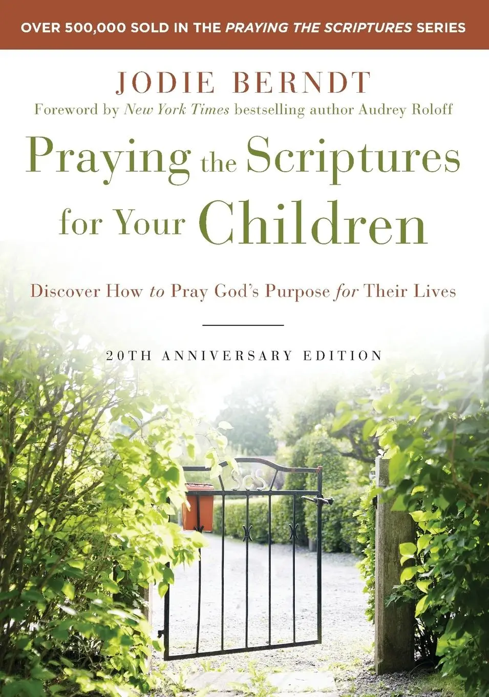 Cover: 9780310361497 | Praying the Scriptures for Your Children 20th Anniversary Edition