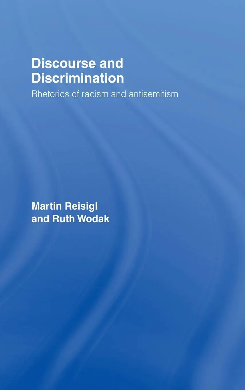 Cover: 9780415231497 | Discourse and Discrimination | Rhetorics of Racism and Antisemitism