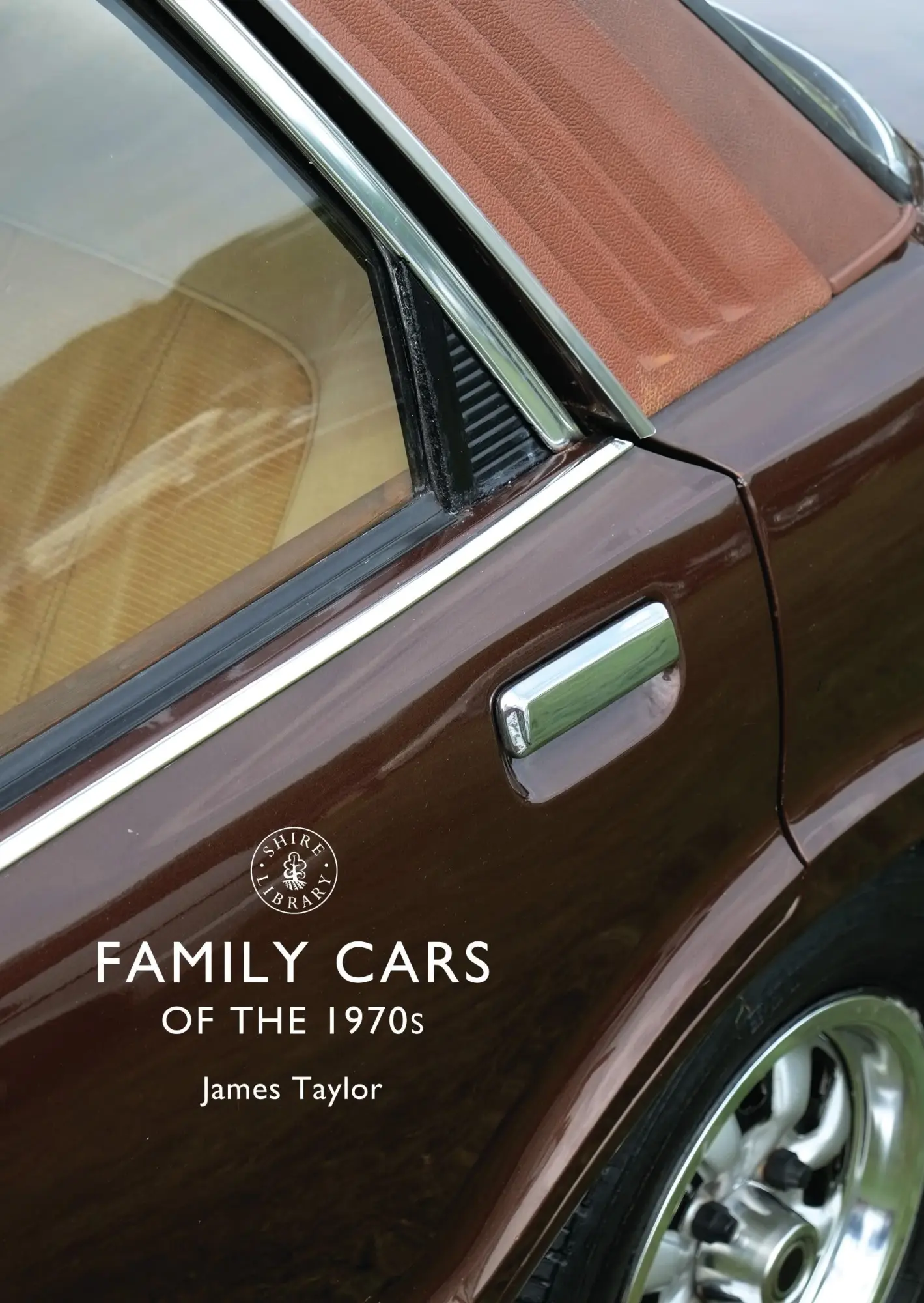 Cover: 9780747811497 | FAMILY CARS OF THE 1970S | James Taylor | Taschenbuch | Shire Library