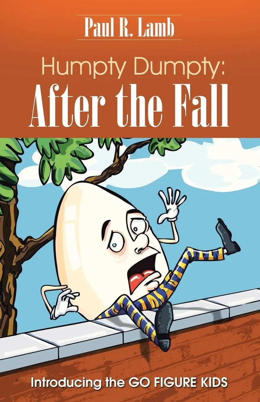 Cover: 9781452521497 | Humpty Dumpty | After the Fall: Introducing the GO FIGURE KIDS | Lamb