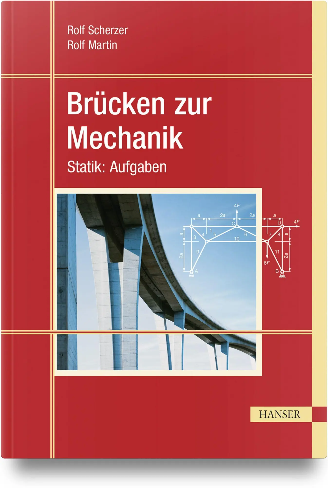 Cover: 9783446481497 | Brücken zur Mechanik | Statik: Aufgaben | Rolf Scherzer (u. a.) | Buch