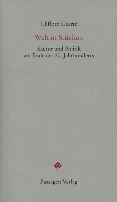 Cover: 9783709201497 | Welt in Stücken | Kultur und Politik am Ende des 20. Jahrhunderts