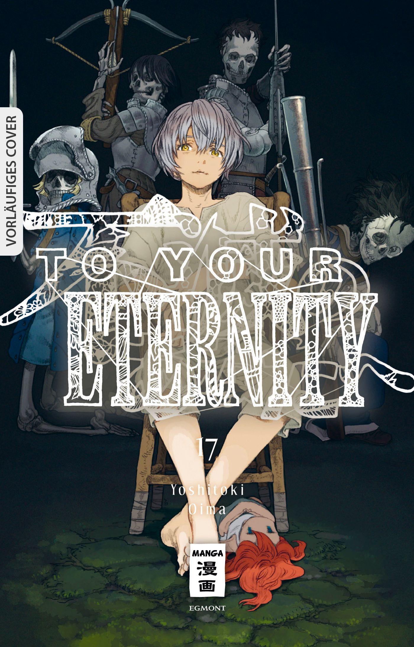 Cover: 9783755501497 | To Your Eternity 17 | Yoshitoki Oima | Taschenbuch | 192 S. | Deutsch