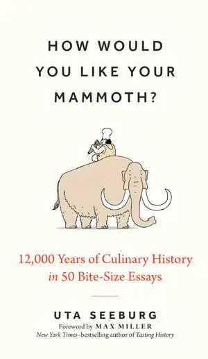 Cover: 9781891011597 | How Would You Like Your Mammoth? | Uta Seeburg | Buch | Englisch