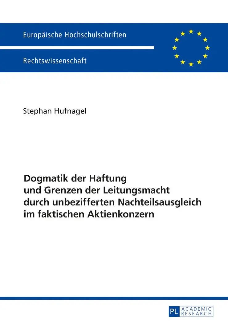 Cover: 9783631671597 | Dogmatik der Haftung und Grenzen der Leitungsmacht durch...