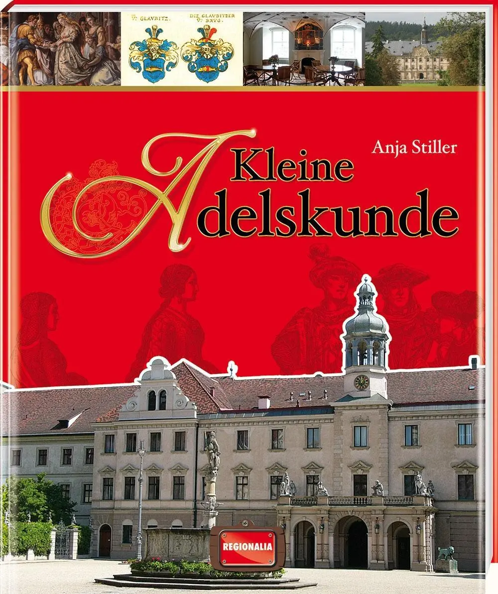 Cover: 9783955401597 | Kleine Adelskunde | Anja Stiller | Buch | 128 S. | Deutsch | 2015