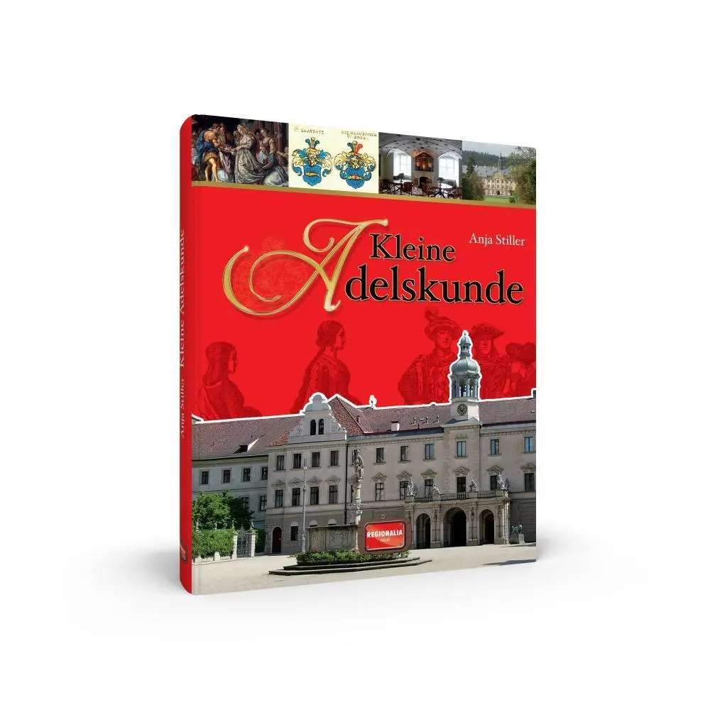 Bild: 9783955401597 | Kleine Adelskunde | Anja Stiller | Buch | 128 S. | Deutsch | 2015
