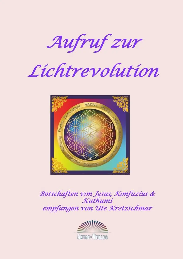 Cover: 9783981521597 | Aufruf zur Lichtrevolution | Ute Kretzschmar | Taschenbuch | Deutsch