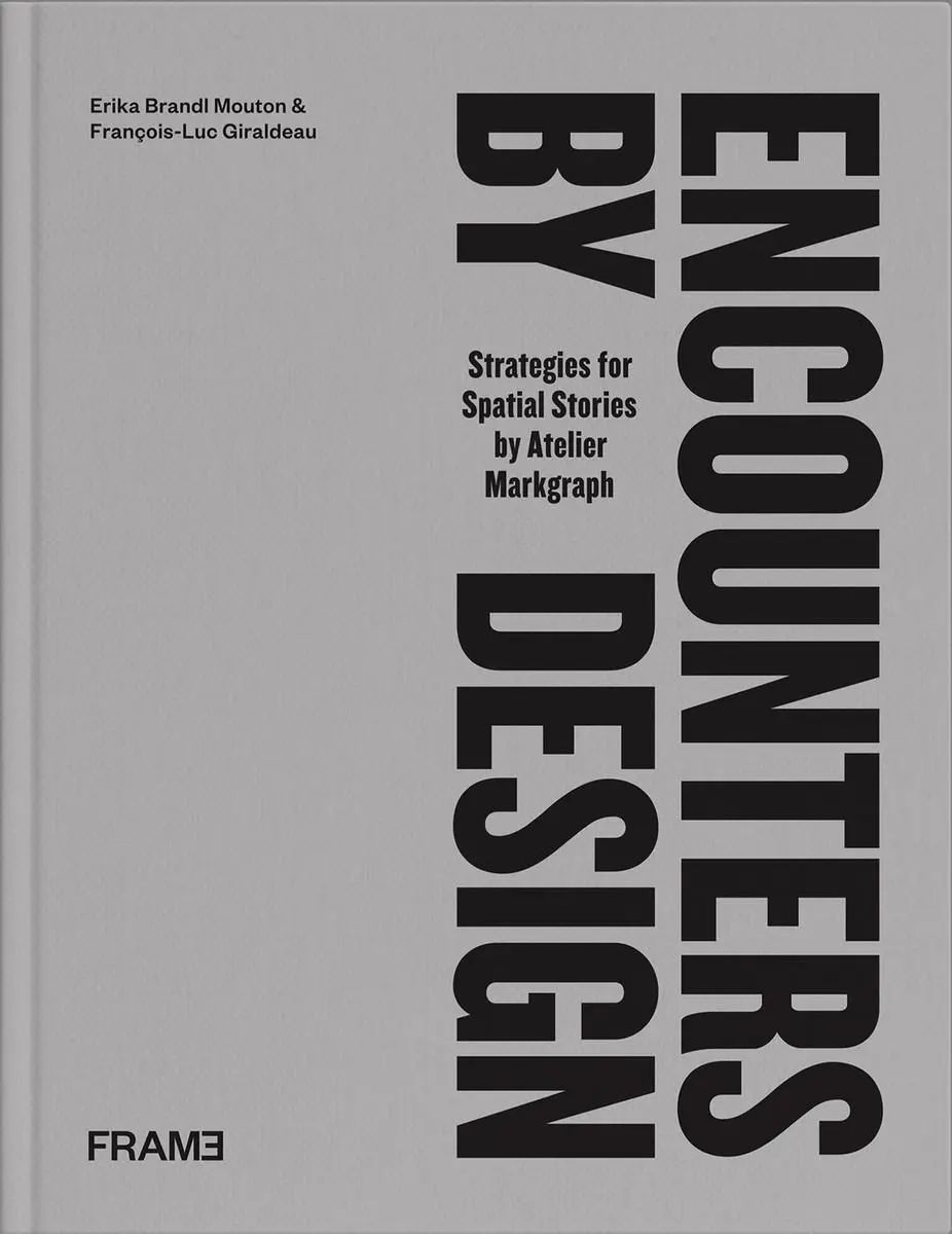 Cover: 9789492311597 | Encounters by Design | Strategies for Spatial Stories | Buch | 2023