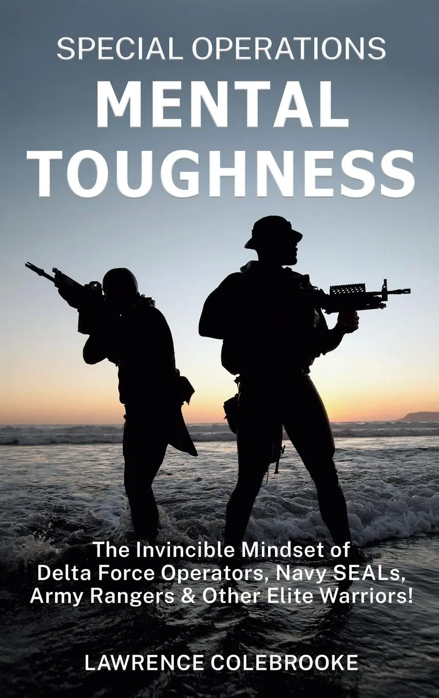 Cover: 9781087981697 | Special Operations Mental Toughness | Lawrence Colebrooke | Buch
