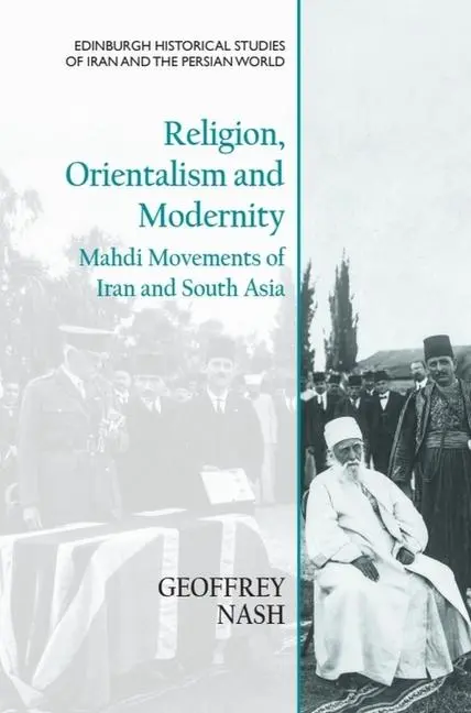 Cover: 9781474451697 | Religion, Orientalism and Modernity | Geoffrey Nash | Taschenbuch