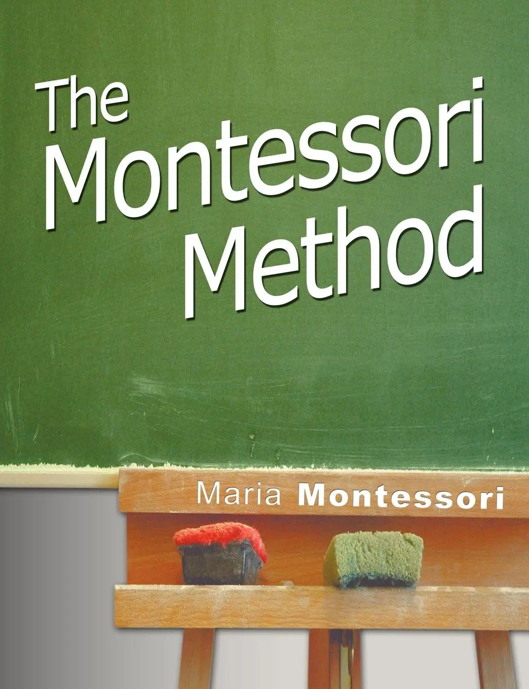 Cover: 9781607961697 | The Montessori Method | Maria Montessori | Taschenbuch | Englisch