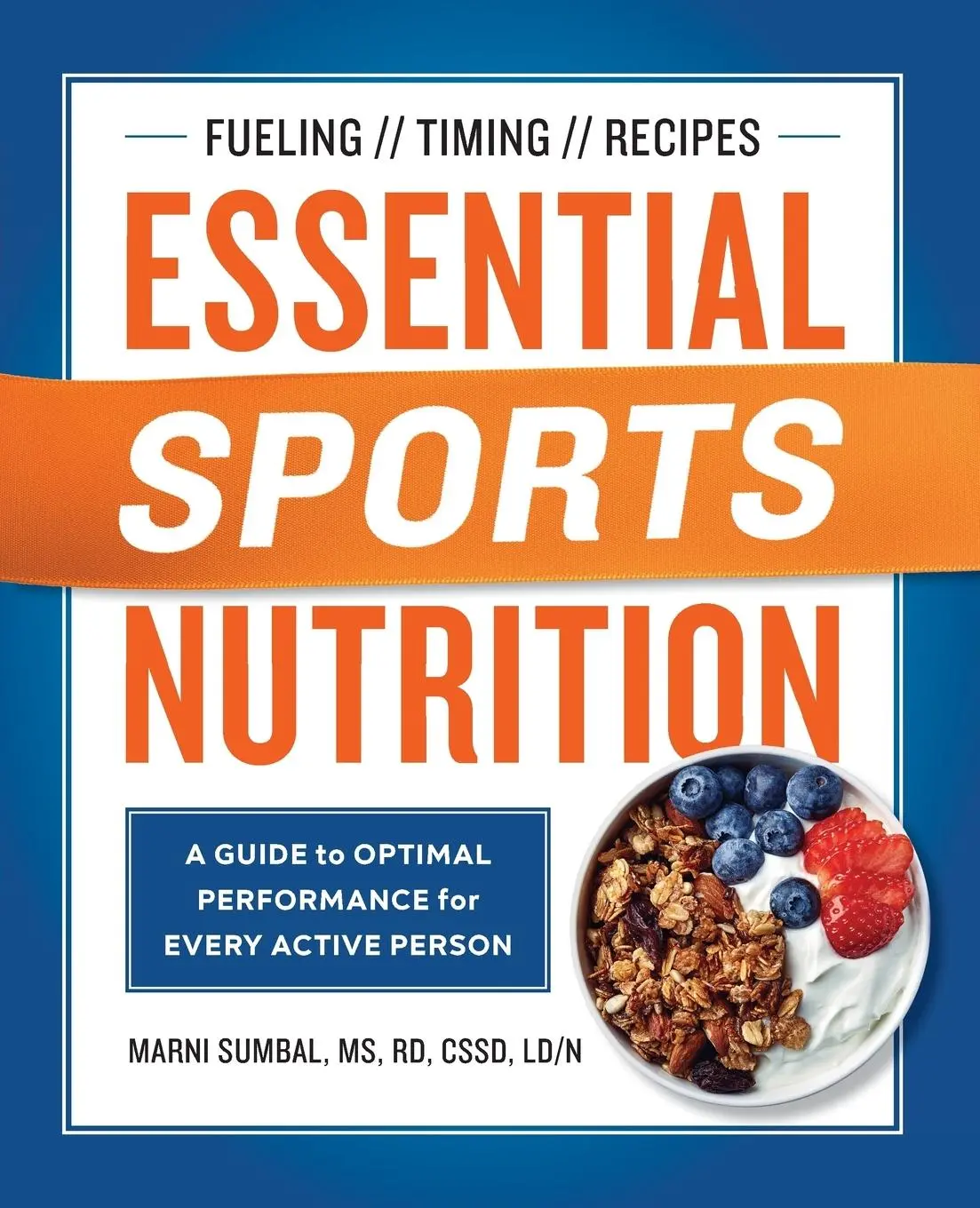 Cover: 9781641521697 | Essential Sports Nutrition | Marni Sumbal | Taschenbuch | Englisch