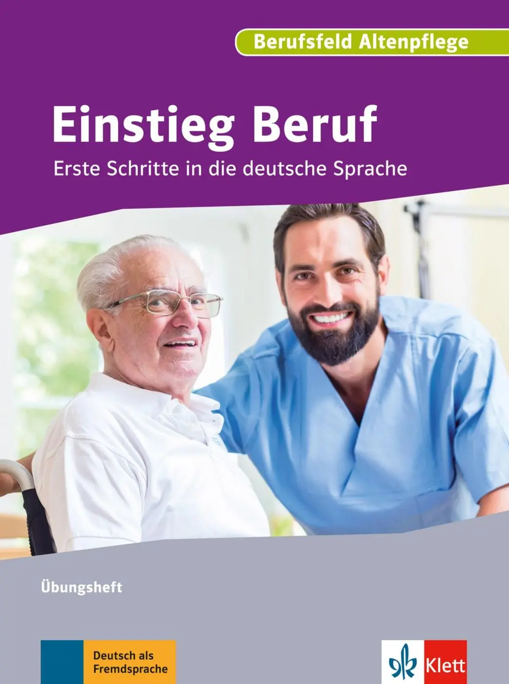 Cover: 9783126761697 | Einstieg Beruf, Berufsfeld Altenpflege | Ruth Albert | Taschenbuch