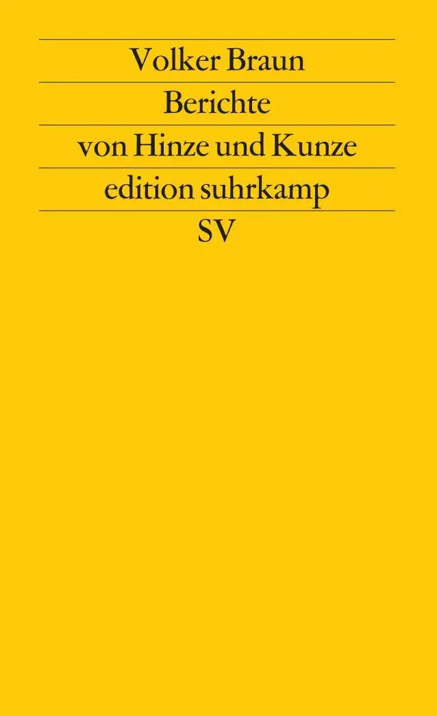 Cover: 9783518111697 | Berichte von Hinze und Kunze | Volker Braun | Taschenbuch | 90 S.