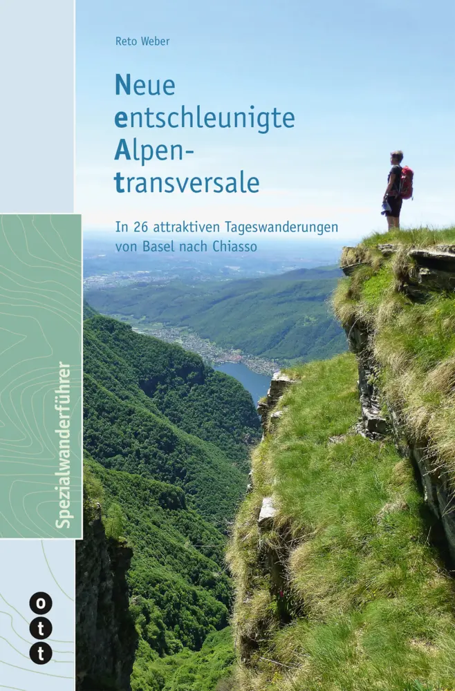 Cover: 9783722501697 | Neue entschleunigte Alpentransversale (NEAT) | Reto Weber | Buch