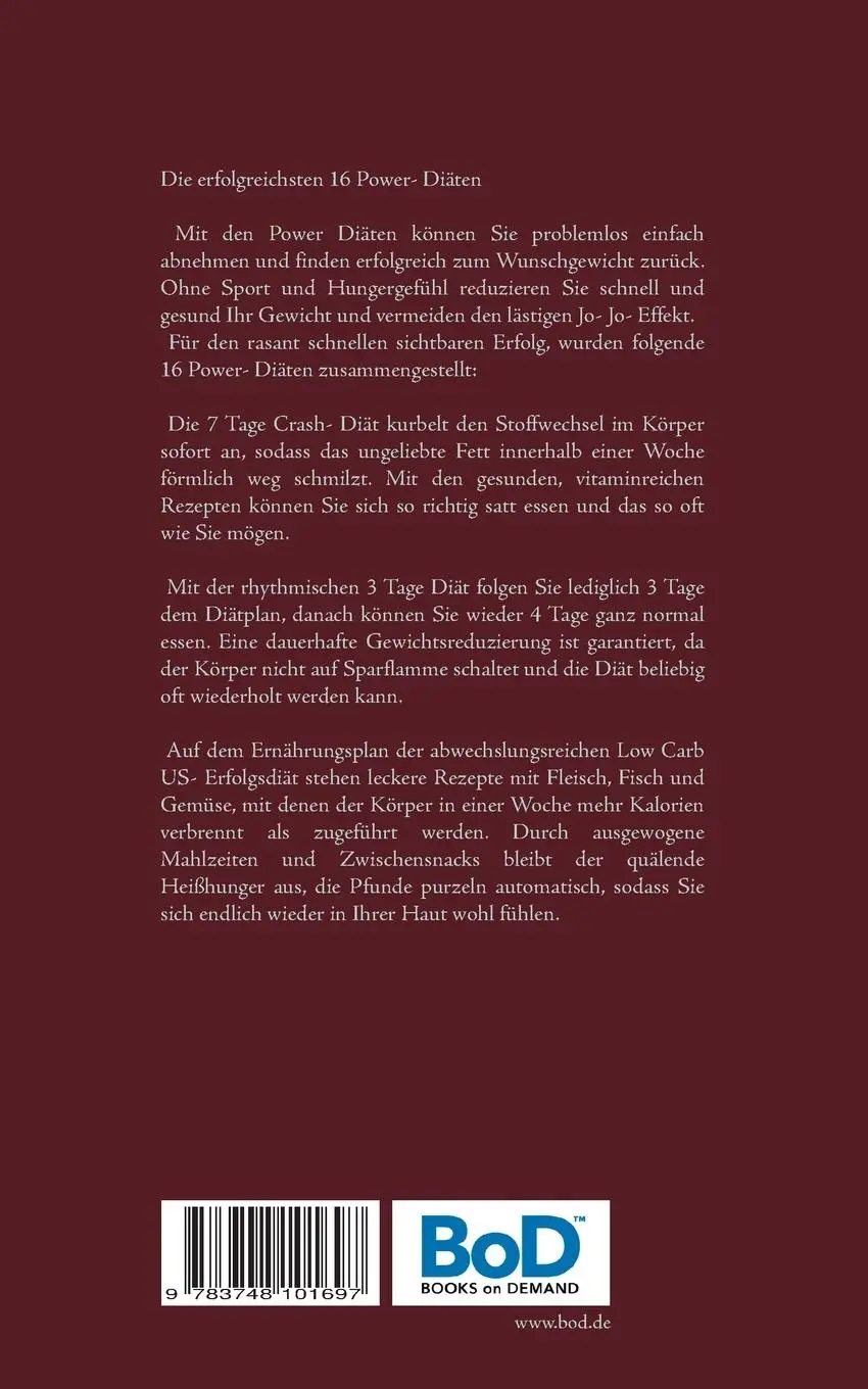 Rückseite: 9783748101697 | Die 16 erfolgreichsten Diäten schnell, gesund und dauerhaft Abnehmen