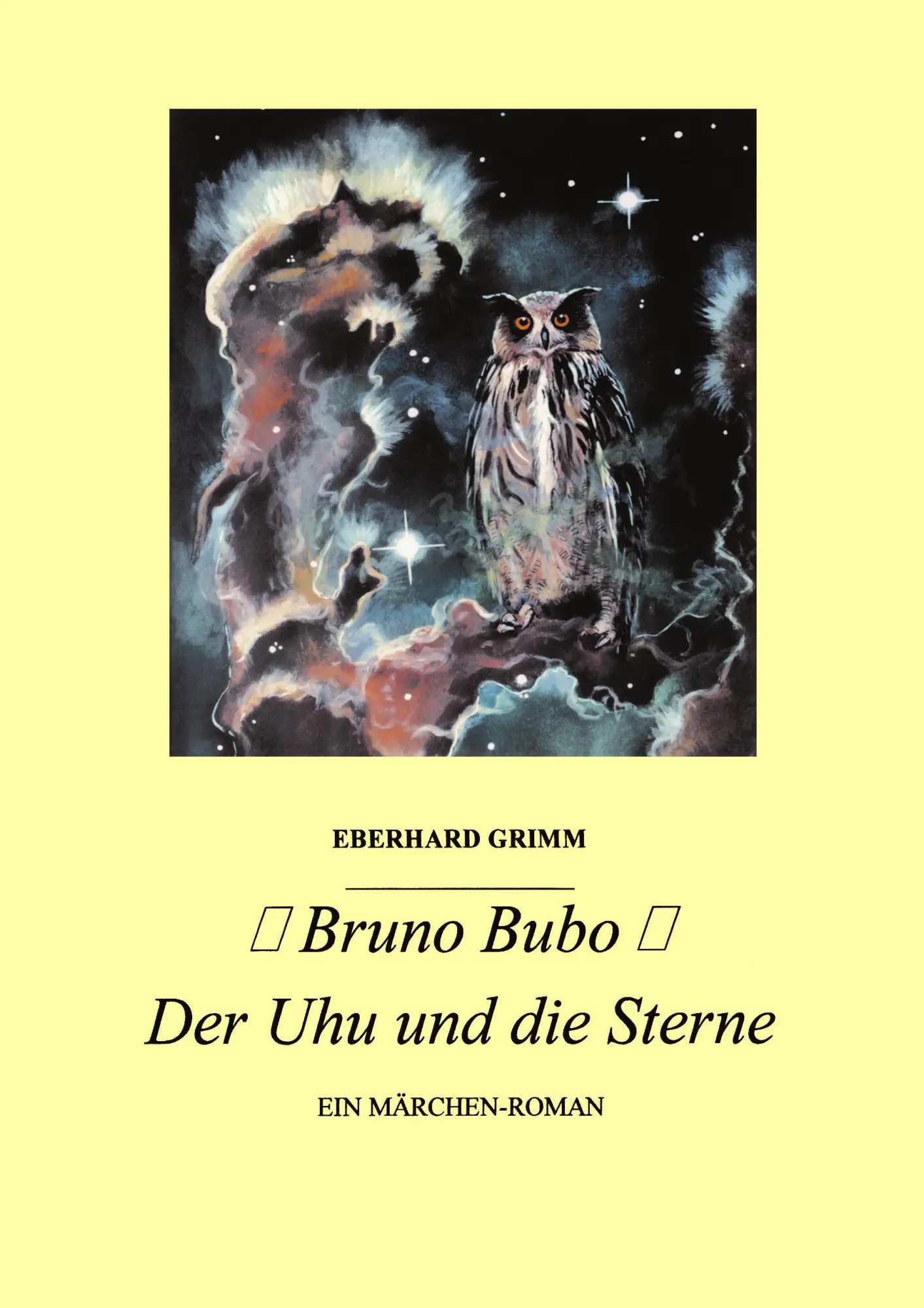 Cover: 9783833001697 | Bruno Bubo | Der Uhu und die Sterne | Eberhard Grimm | Taschenbuch