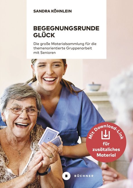 Cover: 9783963171697 | Begegnungsrunde Glück | Sandra Köhnlein | Taschenbuch | 78 S. | 2020