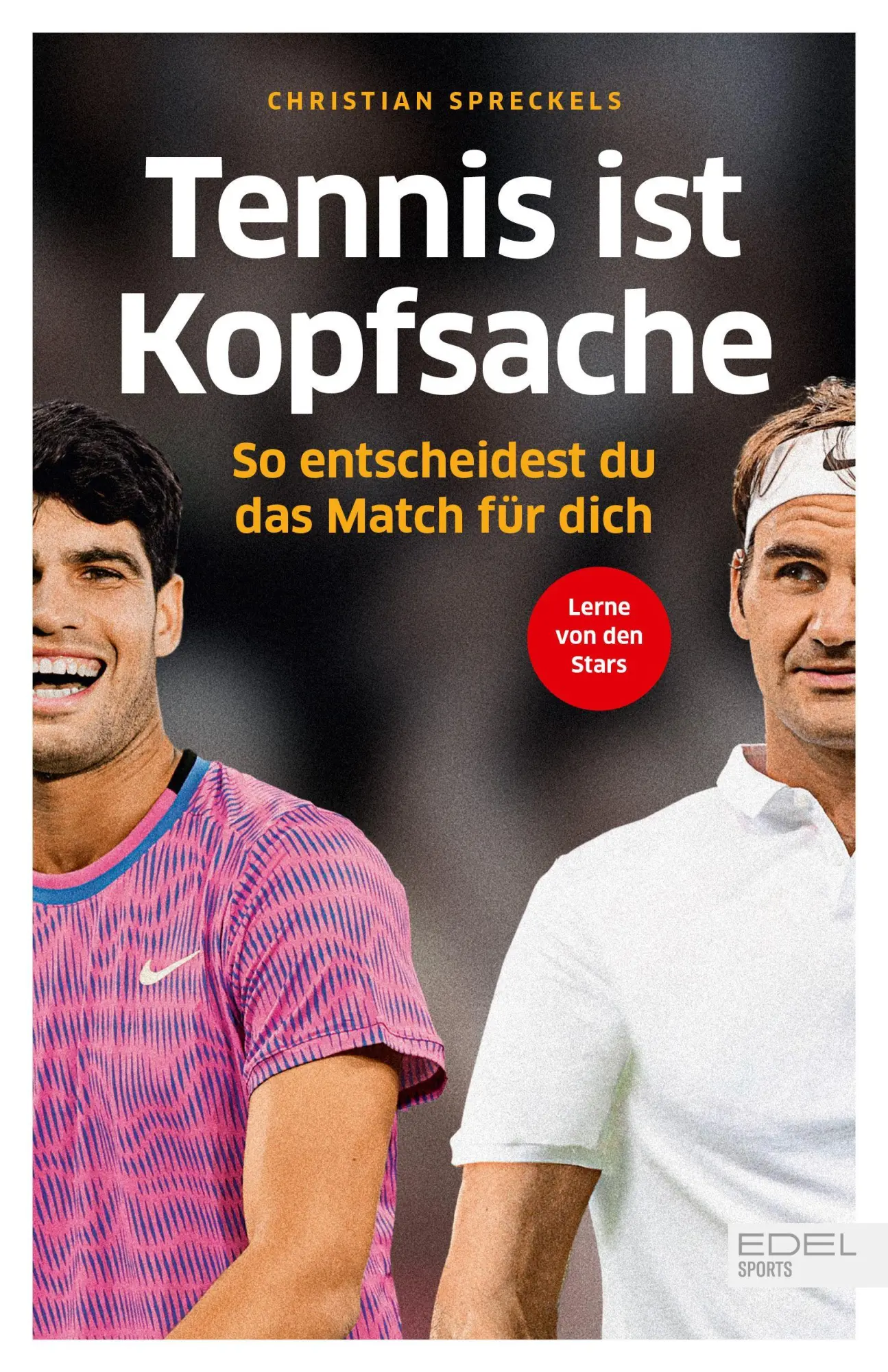 Cover: 9783985881697 | Tennis ist Kopfsache | Christian Spreckels | Taschenbuch | 288 S.