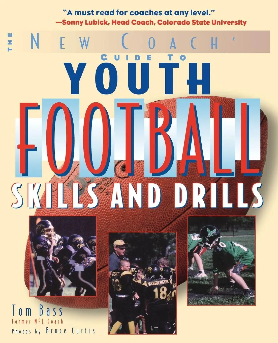 Cover: 9780071441797 | The New Coach's Guide to Youth Football | Skills and Drills | Tom Bass