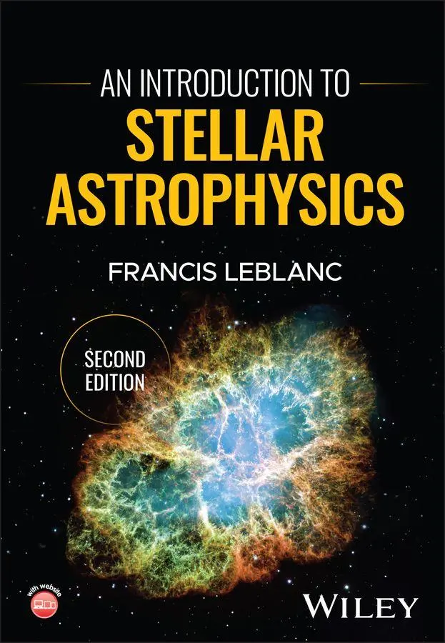 Cover: 9781394251797 | An Introduction to Stellar Astrophysics | Francis Leblanc | Buch