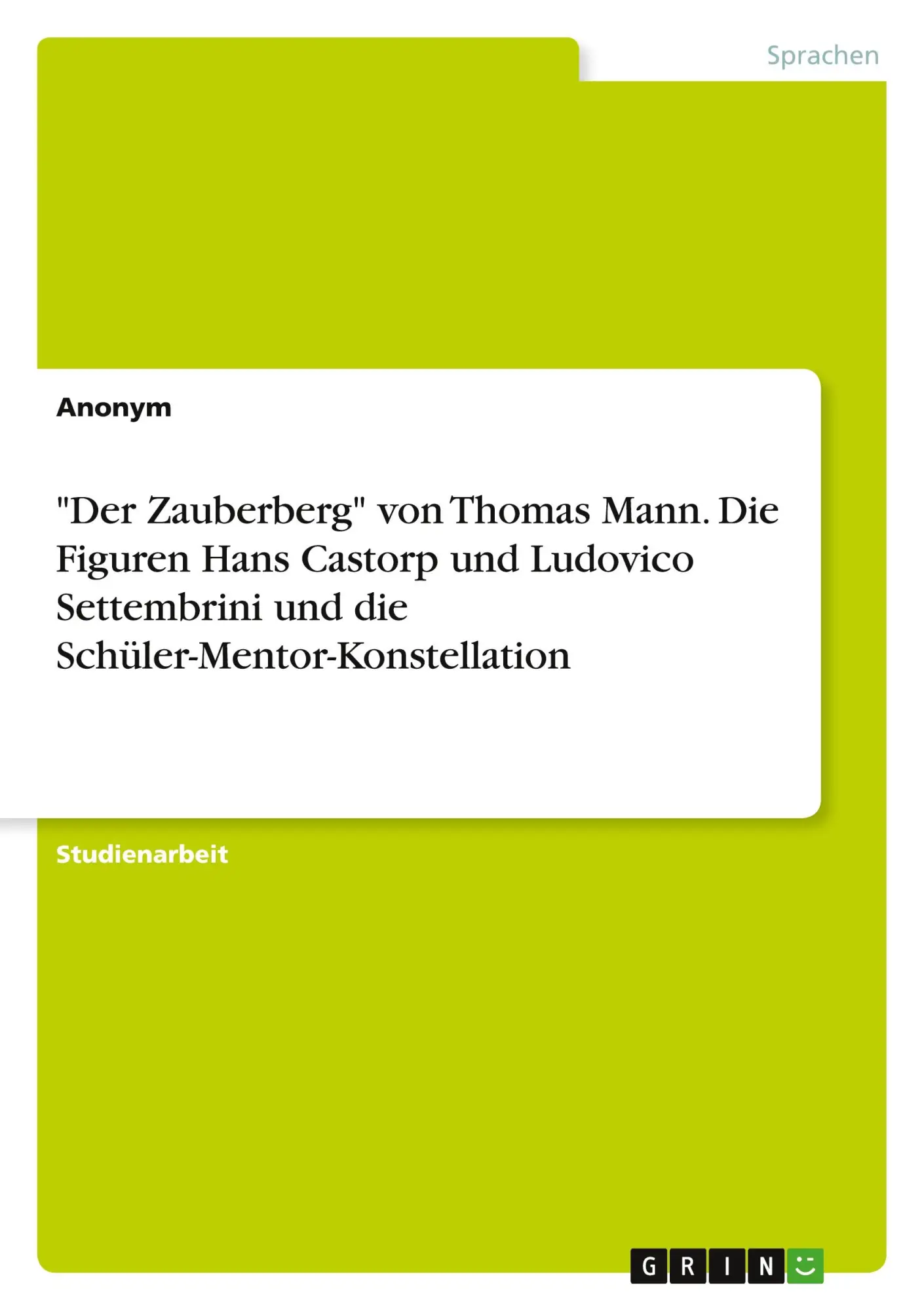 Cover: 9783346601797 | "Der Zauberberg" von Thomas Mann. Die Figuren Hans Castorp und...